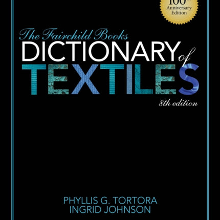 The Fairchild Books Dictionary of Textiles