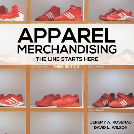 Apparel Merchandising: The Line Starts Here