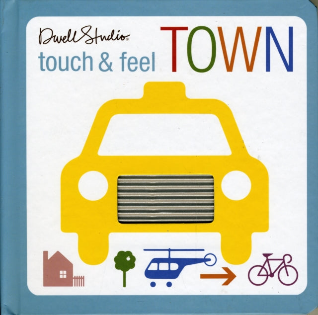 Touch and Feel Town