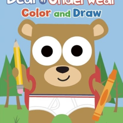 Bear in Underwear Color and Draw