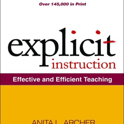 Explicit Instruction: Effective and Efficient Teaching