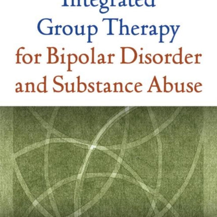 Integrated Group Therapy for Bipolar Disorder and Substance Abuse