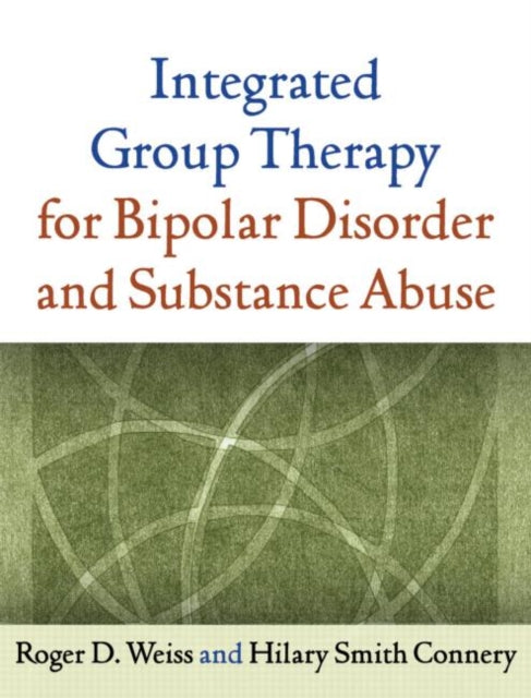 Integrated Group Therapy for Bipolar Disorder and Substance Abuse