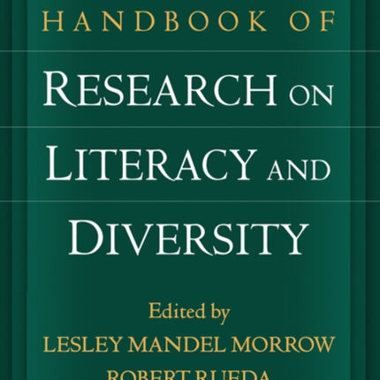 Handbook of Research on Literacy and Diversity