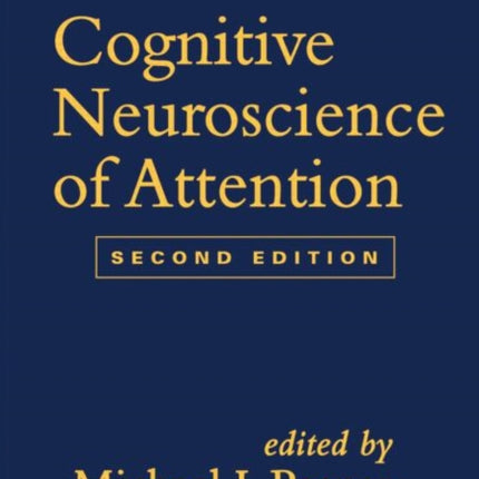 Cognitive Neuroscience of Attention