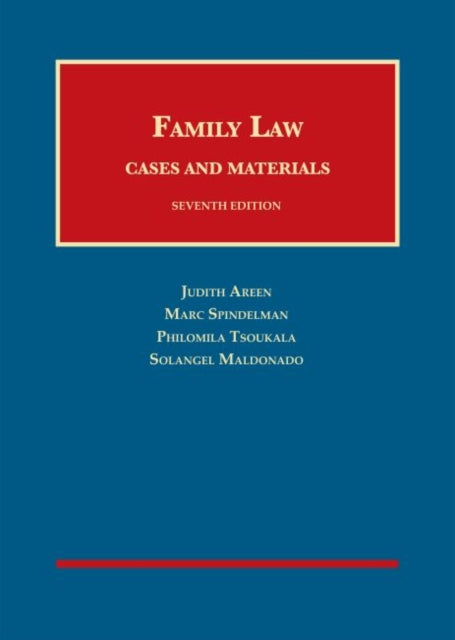 Family Law: Cases and Materials