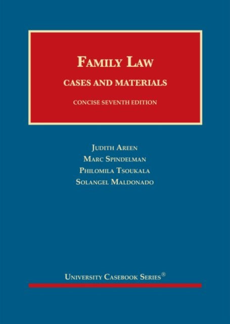 Family Law: Cases and Materials, Concise