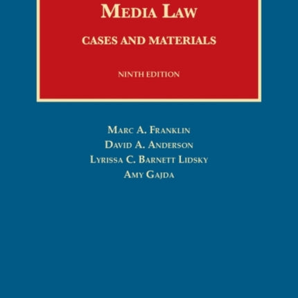 Media Law: Cases and Materials