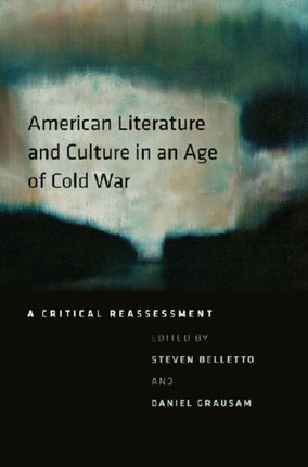American Literature and Culture in an Age of Cold