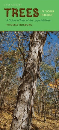 Trees in Your Pocket: A Guide to Trees of the