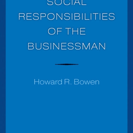 Social Responsibilities of the Businessman
