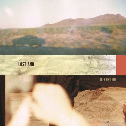 Lost and