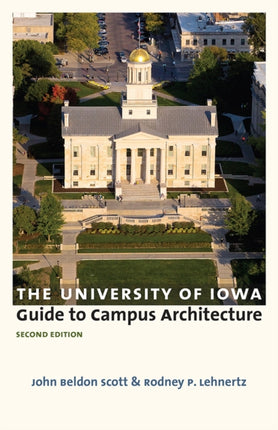 The University of Iowa Guide to Campus
