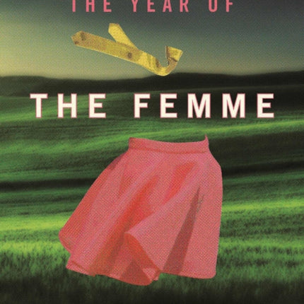 The Year of the Femme