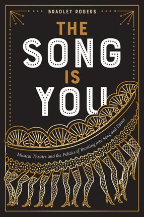 The Song Is You: Musical Theatre and the Politics