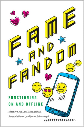 Fame and Fandom: Functioning On and Offline