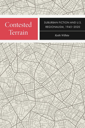 Contested Terrain: Suburban Fiction and U.S.