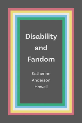 Disability and Fandom