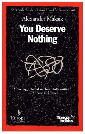 You Deserve Nothing