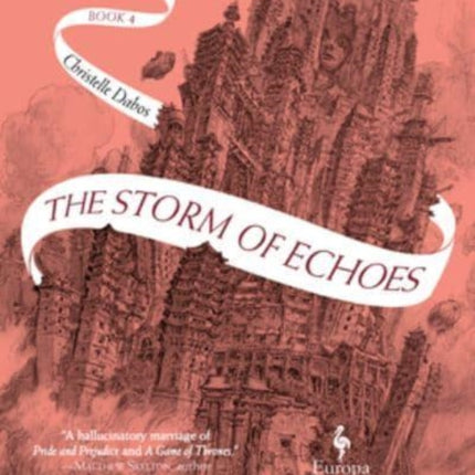 The Storm of Echoes: Book Four of the Mirror