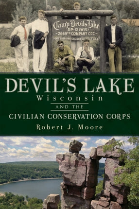 Devils Lake Wisconsin and the Civilian Conservation Corps