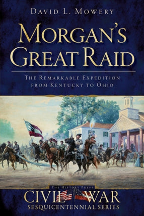 Morgans Great Raid
