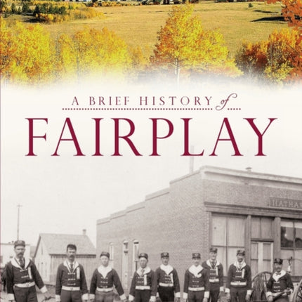 A Brief History of Fairplay
