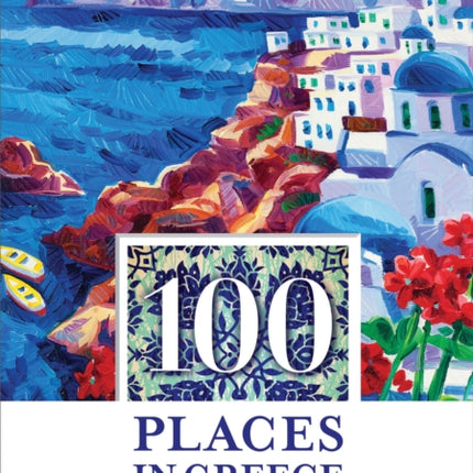 100 Places in Greece Every Woman Should Go