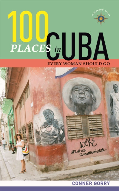 100 Places in Cuba Every Woman Should Go