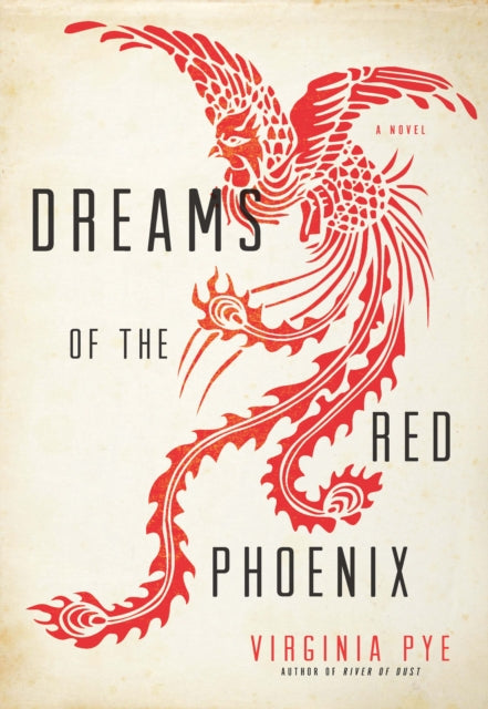 Dreams of the Red Phoenix