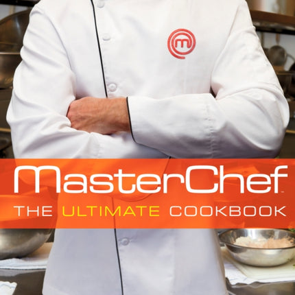 MasterChef: The Ultimate Cookbook