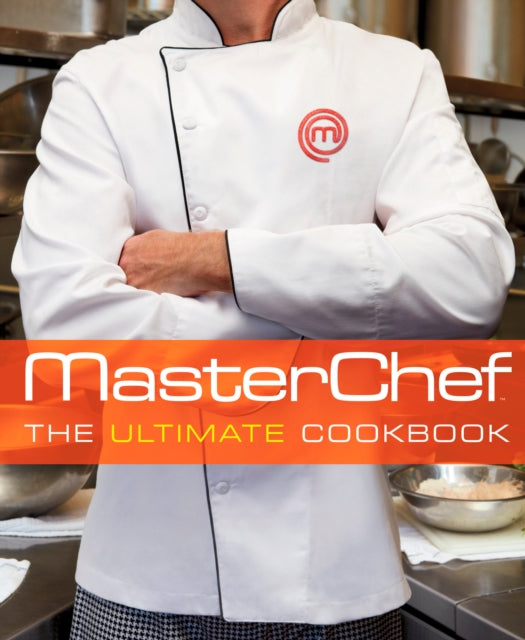 MasterChef: The Ultimate Cookbook