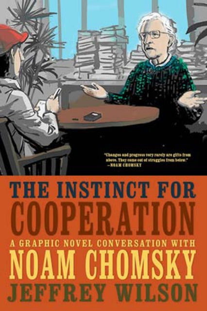 The Instinct For Cooperation: A Graphic Novel Conversation with Noam Chomsky