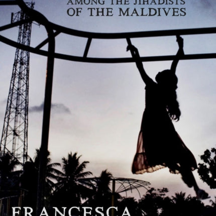 Destination Paradise: Among the Jihadists of the