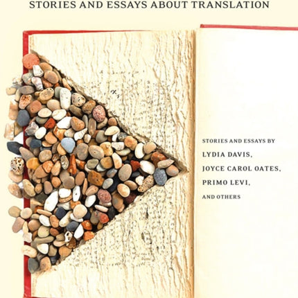 Crossing Borders: Stories and Essays About Translation