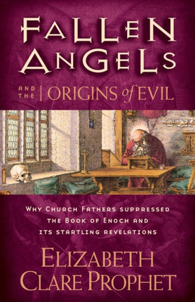 Fallen Angels and the Origins of Evil: Why Church