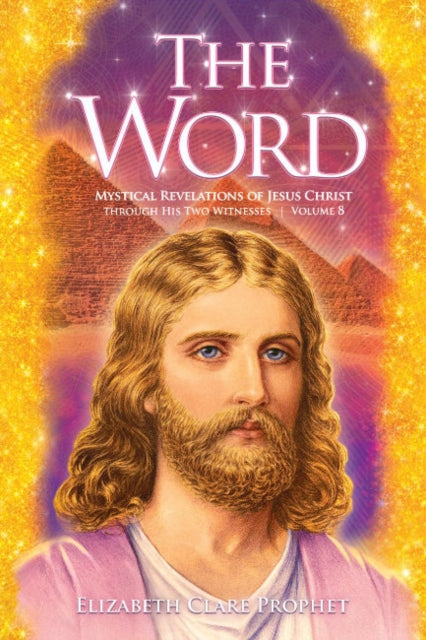 The Word Volume 8 (1993 to 1998): Mystical