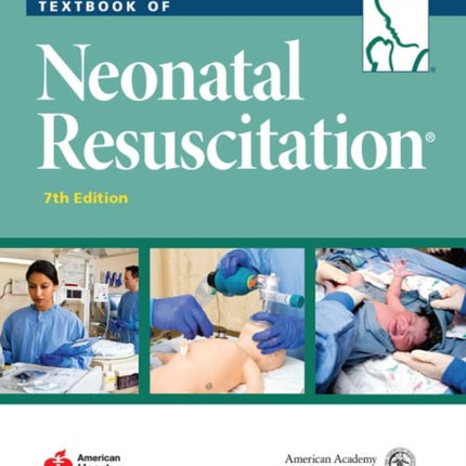 Textbook of Neonatal Resuscitation