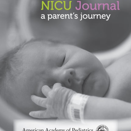 NICU Journal: A Parent's Journey