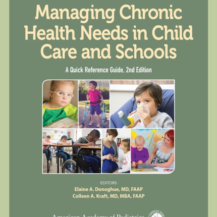 Managing Chronic Health Needs in Child Care and