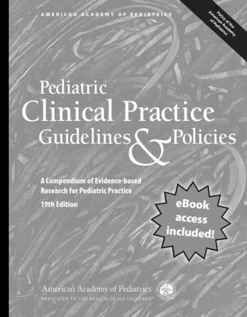 Pediatric Clinical Practice Guidelines  Policies