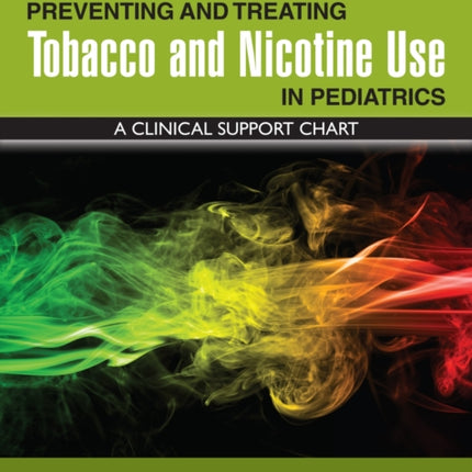 Preventing and Treating Tobacco and Nicotine Use