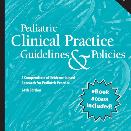 Pediatric Clinical Practice Guidelines  Policies