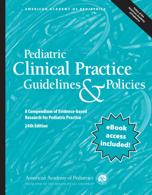 Pediatric Clinical Practice Guidelines  Policies