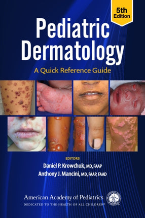 Pediatric Dermatology A Quick Reference Guide
