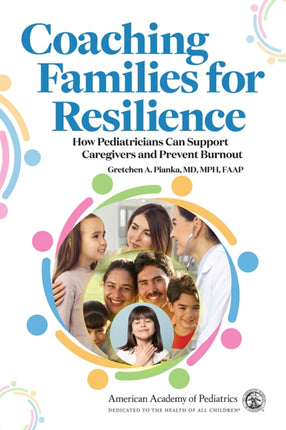 Coaching Families for Resilience How