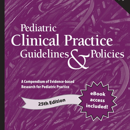 Pediatric Clinical Practice Guidelines  Policies