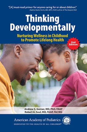 Thinking Developmentally  Nurturing Wellness in