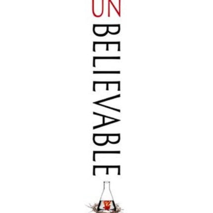 Unbelievable: 7 Myths About the History and