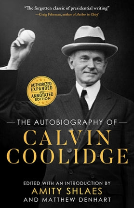 The Autobiography of Calvin Coolidge Authorized